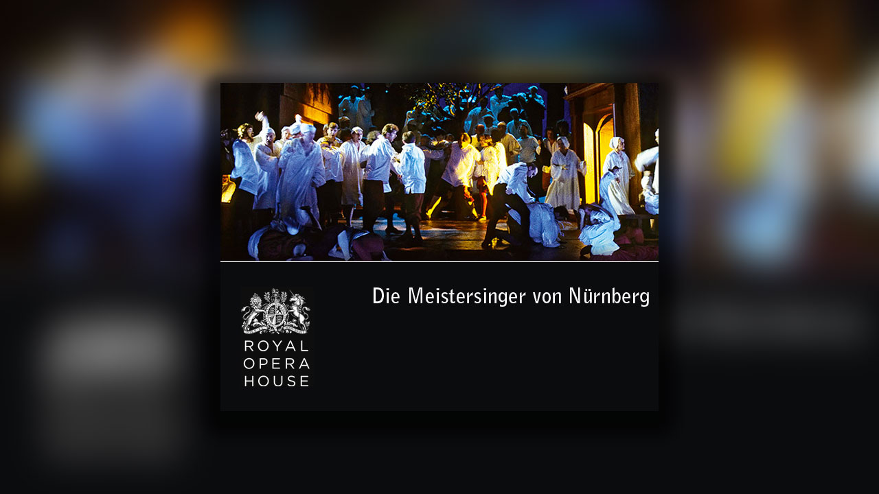 Die Meistersinger von Nurnberg